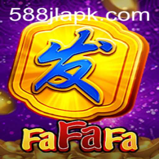 Discover the Exciting World of FaFaFa with the Latest 588JL Features